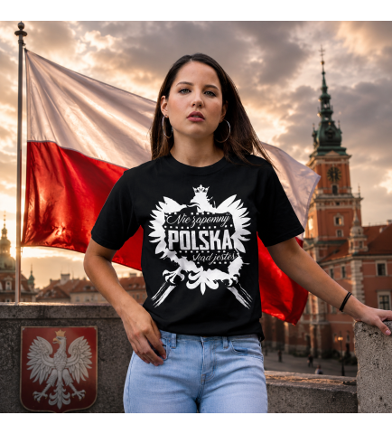 Koszulka damska NIE ZAPOMNIJ SKĄD JESTEŚ